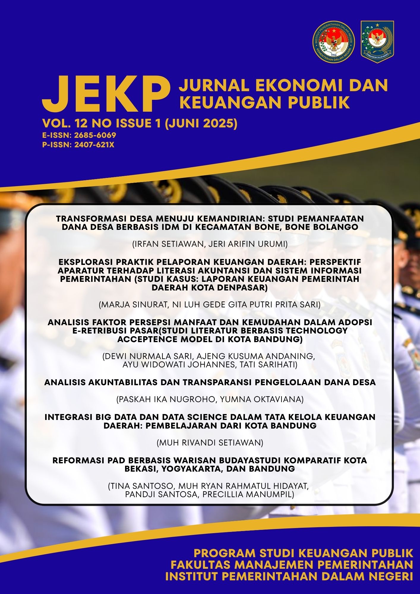 					View Vol. 12 No. 1 (2025): JEKP (Jurnal Ekonomi dan Keuangan Publik)
				