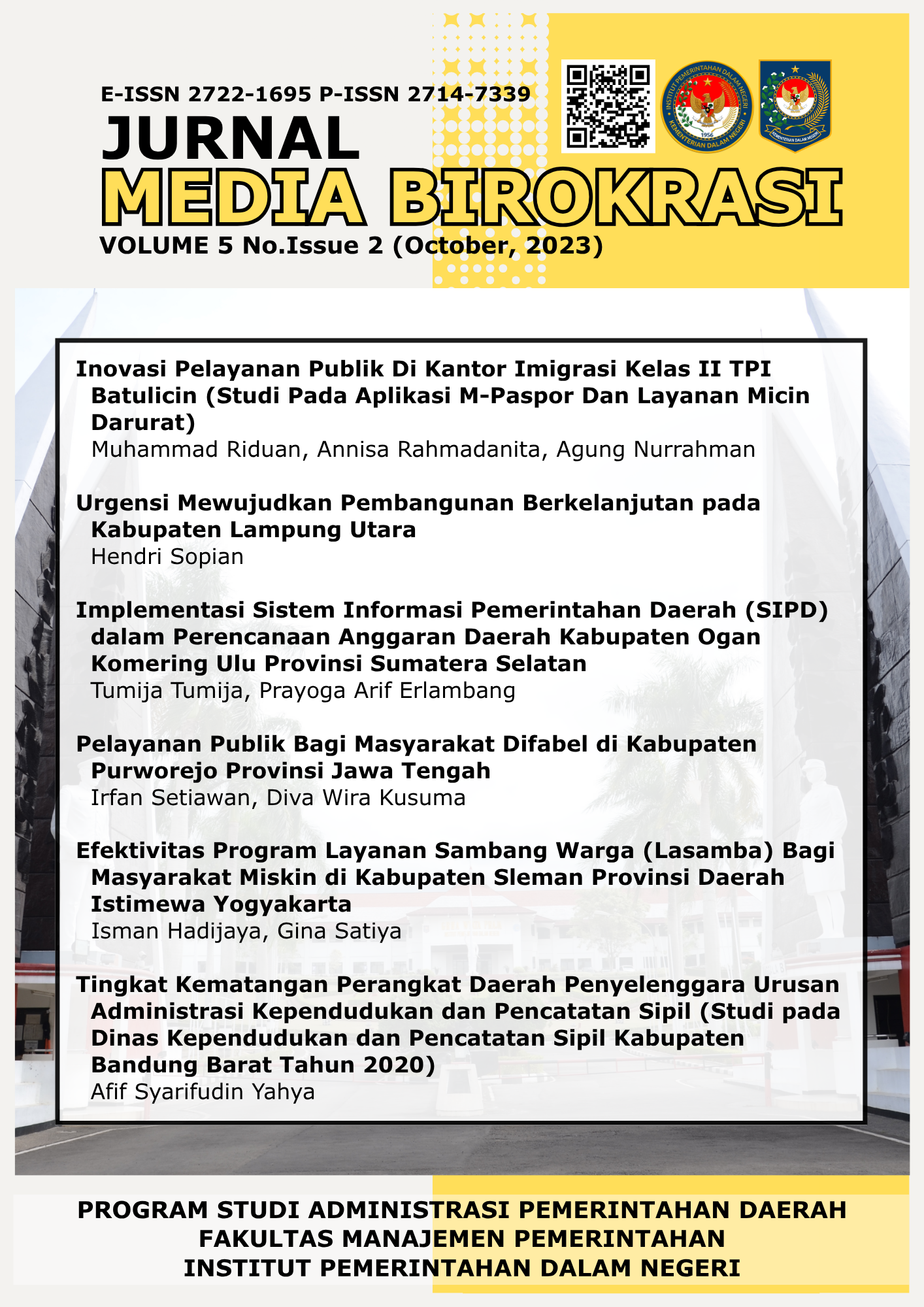 					View Jurnal Media Birokrasi, Vol. 5 No. 2, Oktober, 2023
				