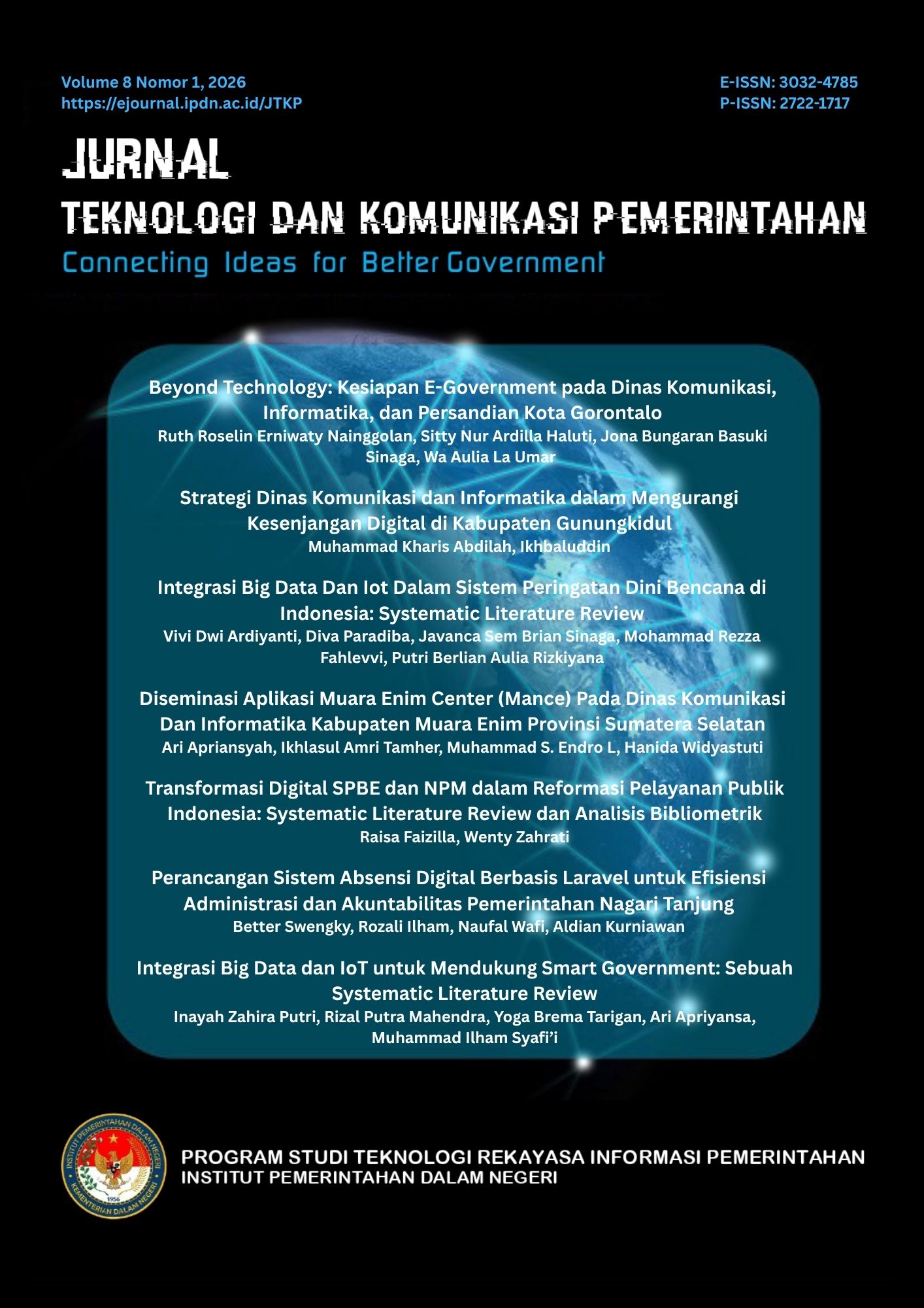					View Vol. 8 No. 1 (2026):  Jurnal Teknologi dan Komunikasi Pemerintahan 
				