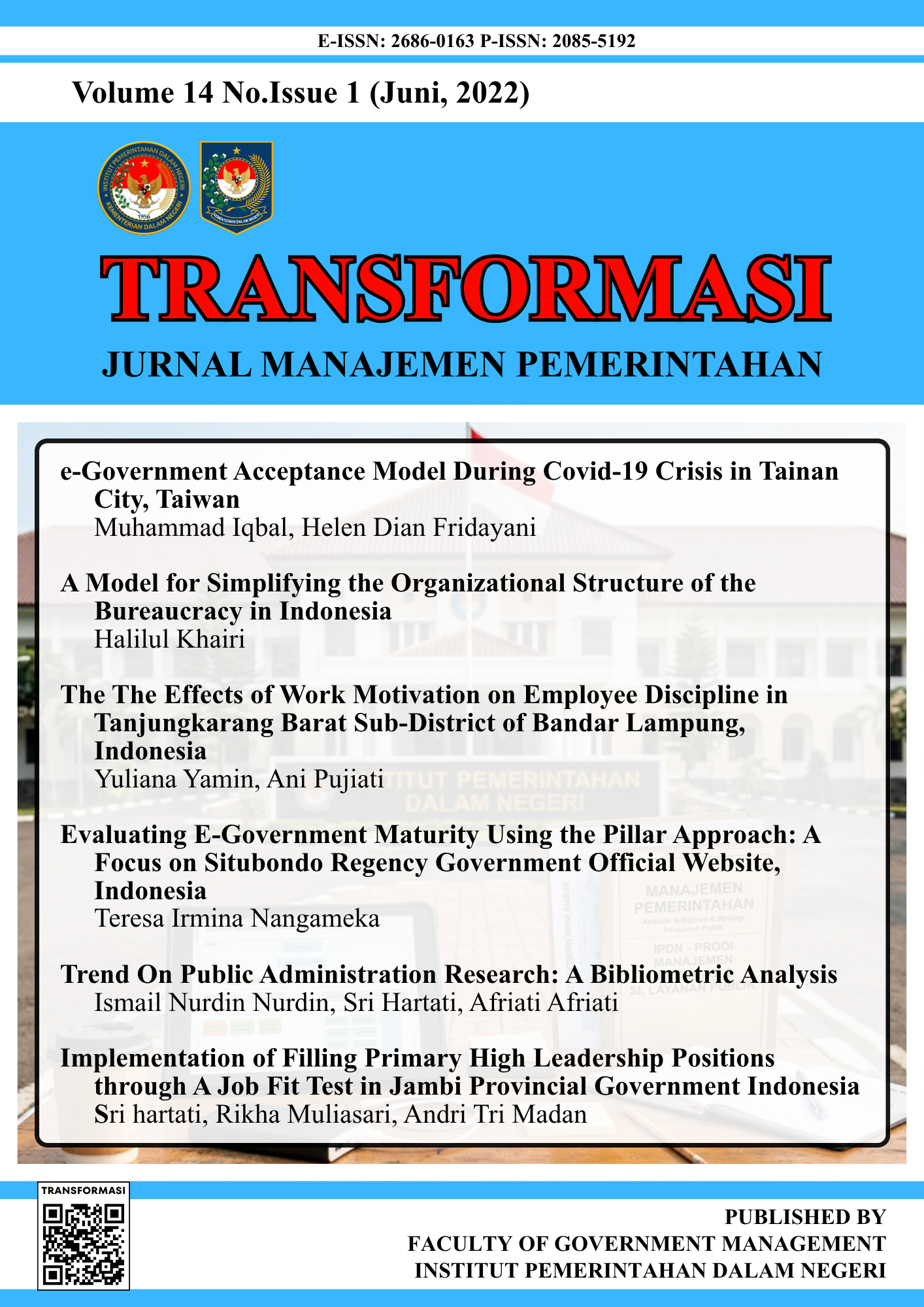 					View Vol. 14 No. 1 (2022): TRANSFORMASI: Jurnal Manajemen Pemerintahan
				